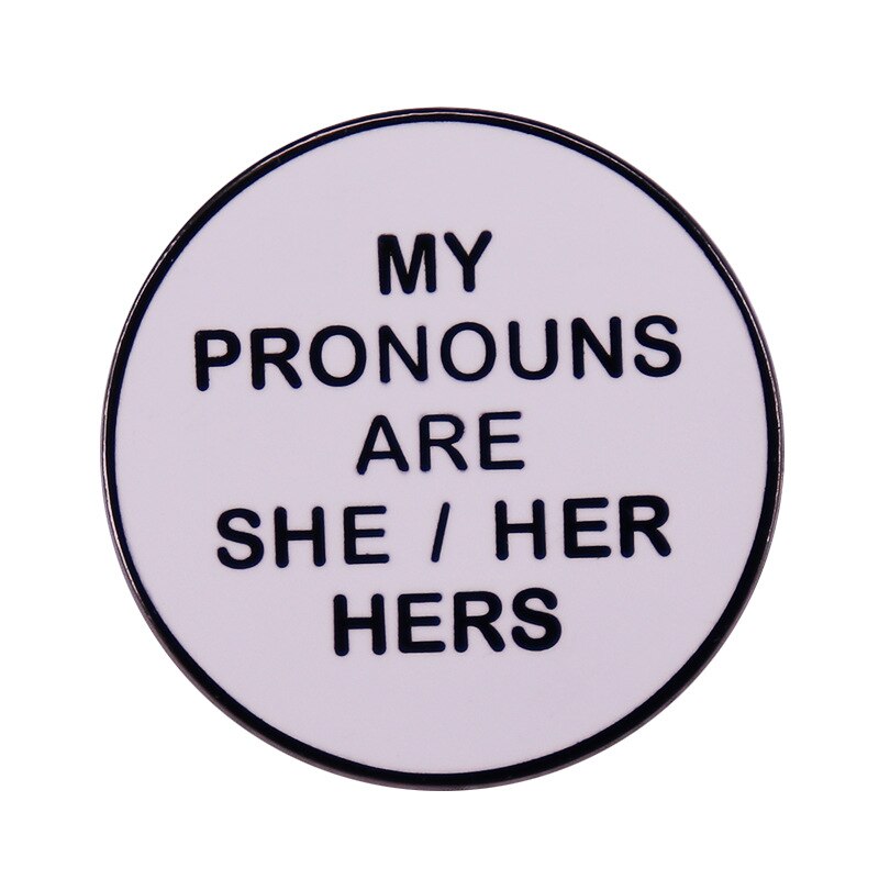 LGBT Pride Parade Transgender Pin Come Out Badge She/Her/Hers Pronouns Brooch
